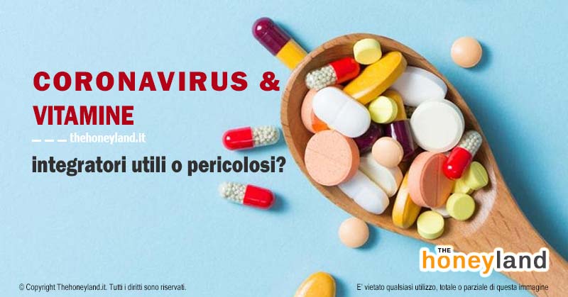 Coronavirus e vitamine: utili o pericolosi?