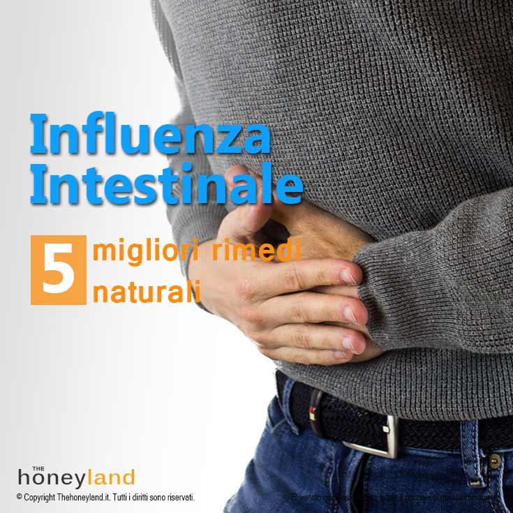 Influenza intestinale: 5 migliori alimenti e rimedi naturali naturali